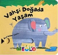 Vahşi Doğada Yaşam