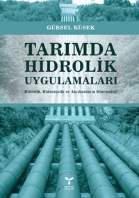 Tarımda Hidrolik Uygulamaları