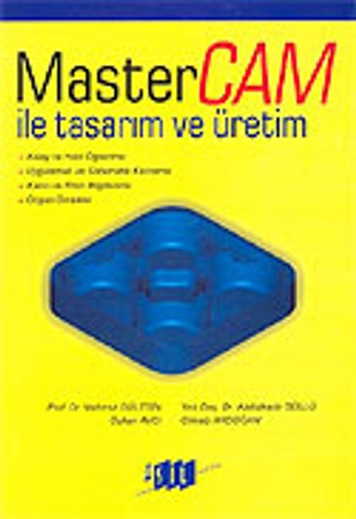 Mastercam İle Tasarım ve Üretim