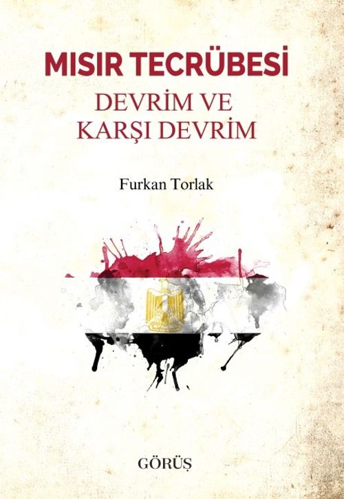 Mısır Tecrübesi Devrim ve Karşı Devrim 