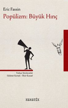 Popülizm: Büyük Hınç