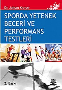 Sporda Yetenek Beceri ve Performans Testleri