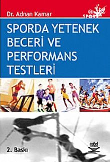Sporda Yetenek Beceri ve Performans Testleri