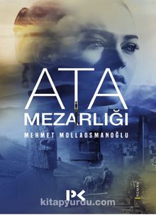 Ata Mezarlığı - Mehmet Mollaosmanoğlu