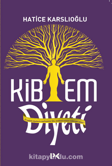 Kibem Diyeti - Hatice Karslıoğlu