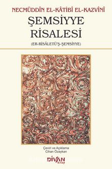 Şemsiyye Risalesi (Er-Risaletü’ş-Şemsiyye) - Necmüddin El-Katibi El-Kazvini