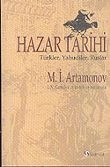 Hazar Tarihi / Türkler, Yahudiler, Ruslar