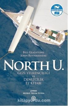 North U. & Gezi Yelkenciliği ve Denizcilik El Kitabı