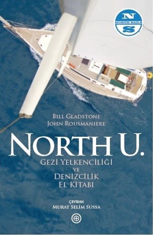 North U. & Gezi Yelkenciliği ve Denizcilik El Kitabı