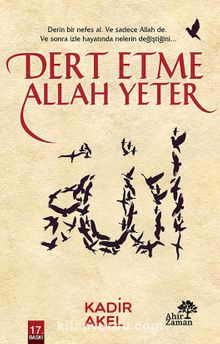 Dert Etme Allah Yeter - Kadir Akel