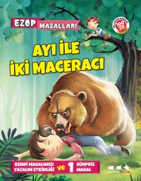 Ayı ile İki Maceracı / Ezop Masalları