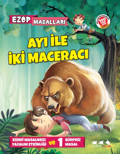Ayı ile İki Maceracı / Ezop Masalları