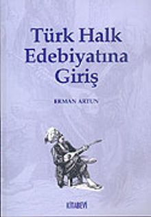 Türk Halk Edebiyatına Giriş
