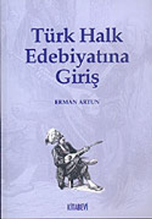 Türk Halk Edebiyatına Giriş
