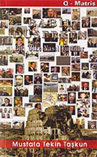 Babil Düşerken / Bir Ülke Nasıl Yutulur