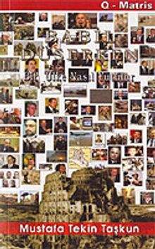 Babil Düşerken / Bir Ülke Nasıl Yutulur