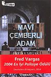 Mavi &Ccedil;emberli Adam