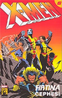 X-Men Süper Cilt Sayı 6/ Fırtına Cephesi