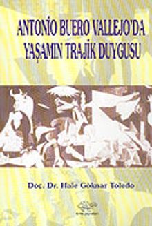 Antonio Buero Vallejo'da Yaşamın Trajik Duygusu