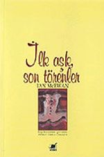 İlk Aşk Son Törenler