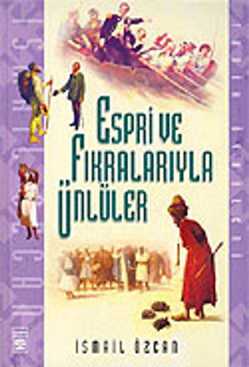 Espri ve Fıkralarıyla Ünlüler