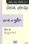 &Ccedil;ocuk ve Eğitim (ciltsiz)