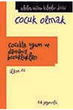 Çocukta Uyum ve Davranış Bozuklukları (Ciltli)