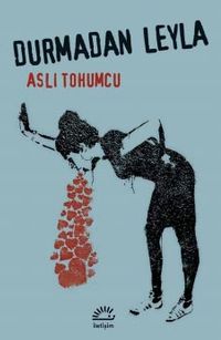 Durmadan Leyla