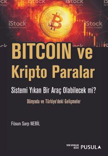 Bitcoin ve Kripto Paralar