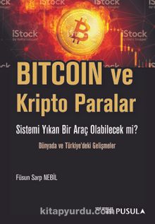 Bitcoin ve Kripto Paralar - Füsun Sarp Nebil