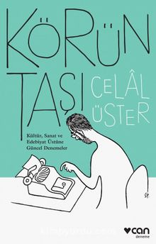 Körün Taşı - Celal Üster