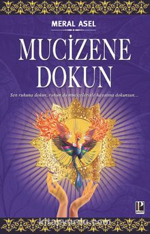 Mucizene Dokun - Meral Asel