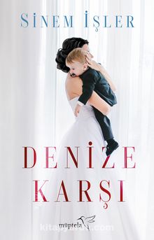 Denize Karşı - Sinem İşler