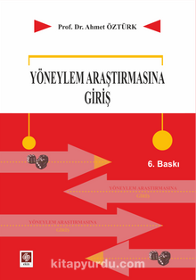 Yöneylem Araştırmasına Giriş - Prof. Dr. Ahmet Öztürk