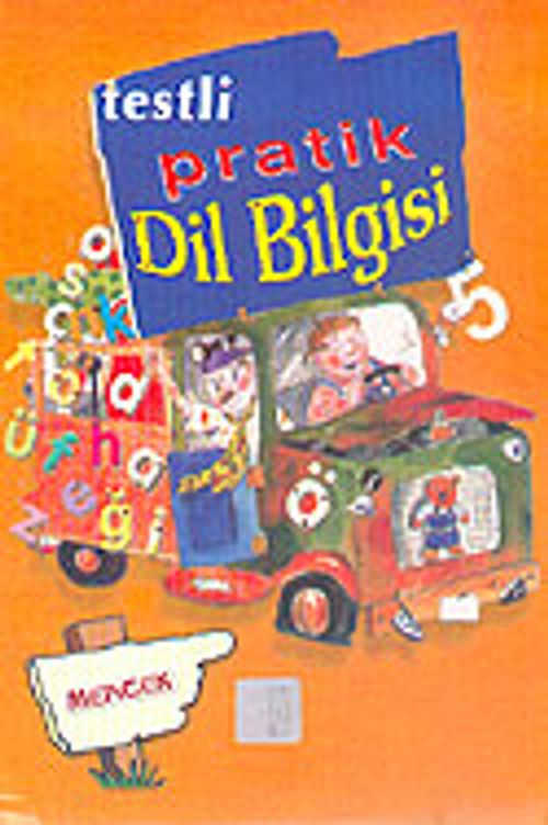 Dil Bilgisi 5 Sınıf / Testli Pratik