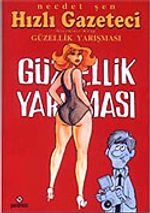 Hızlı Gazateci 32 / Güzellik Yarışması