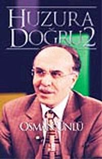 Huzura Doğru 2