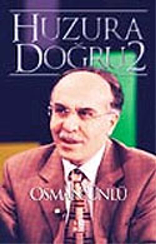 Huzura Doğru 2