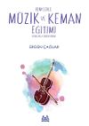 Renklerle M&uuml;zik ve Keman Eğitimi Oyunlarla &Ouml;ğreniyorum