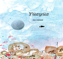 Yüzyüz - Leo Lionni