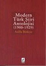 Modern Türk Şiiri Antolojisi (1900 - 1929)