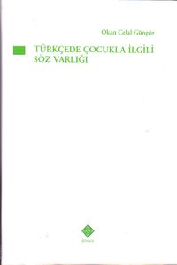 Türkçede Çocuk İle İlgili Söz Varlığı