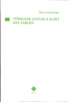 Türkçede Çocuk İle İlgili Söz Varlığı