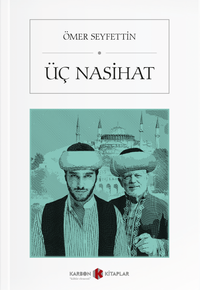 Üç Nasihat