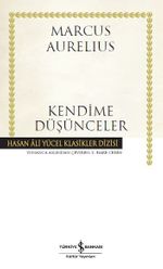 Kendime Düşünceler (Ciltli)