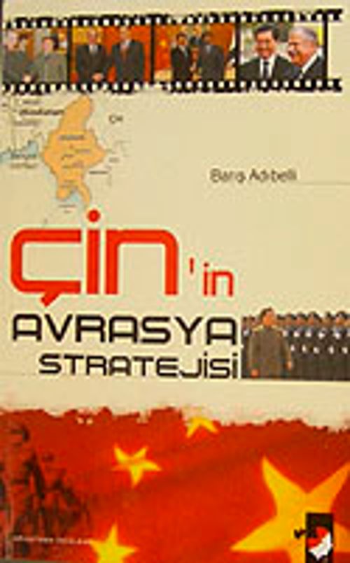 Çin'in Avrasya Stratejisi