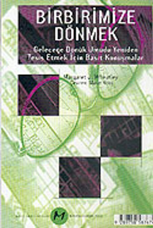 Birbirimize Dönmek