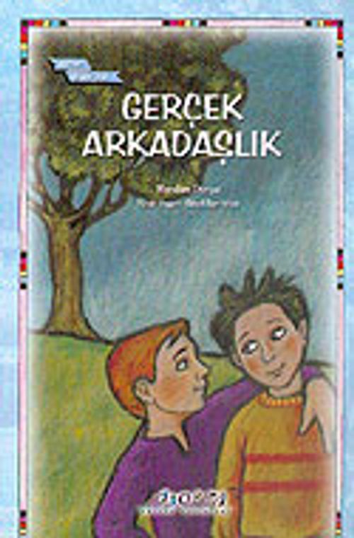 Gerçek Arkadaşlık