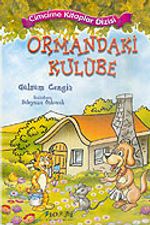 Ormandaki Kulübe