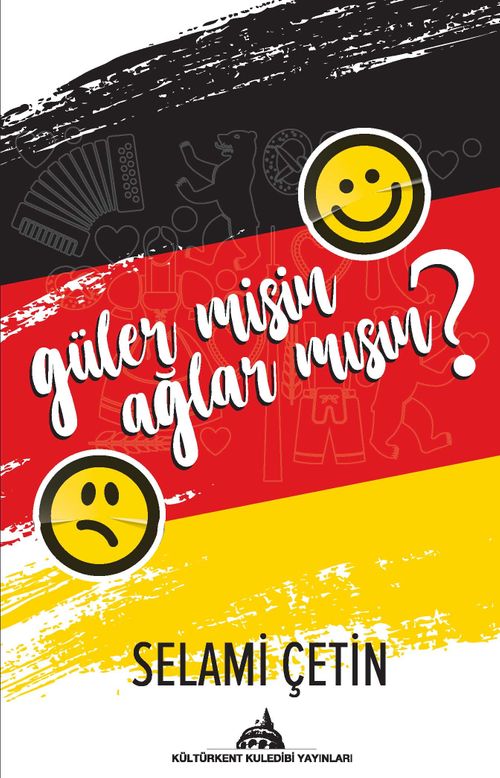 Güler misin Ağlar mısın?